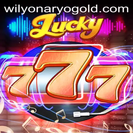 Explore the Exciting World of Lucky777: Your Guide to Wilyonaryo